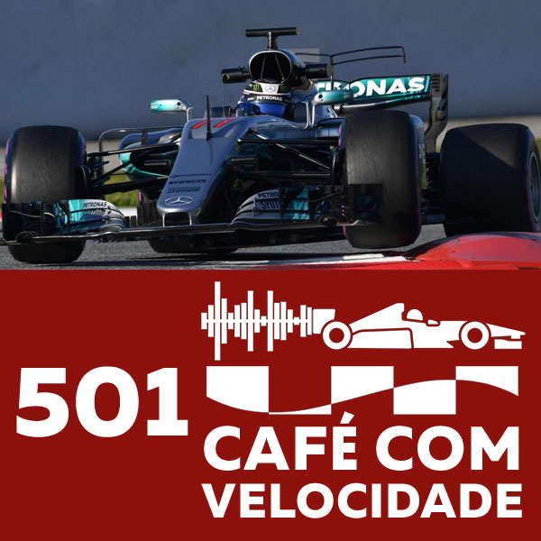 501 - Preview da Fórmula 1 2017