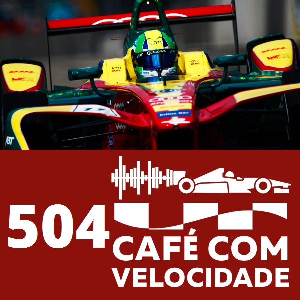 504 (Bloco 2) - A vitória de Lucas di Grassi no ePrix do México