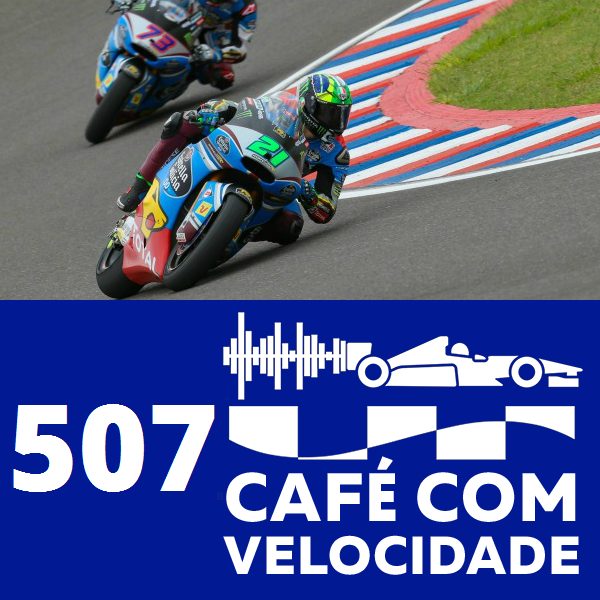 507 - Cafeteria 28 (Parte 2) - Moto2 e Moto3