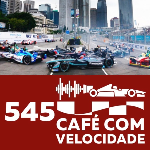 545 (bloco 2): O início da temporada da Fórmula E