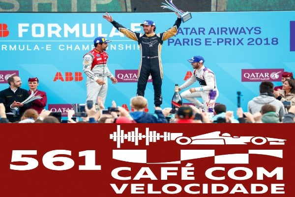 561 (bloco 3) - A FORMULA E FOI À FRANÇA E VIU A VITÓRIA DE UM FRANCÊS