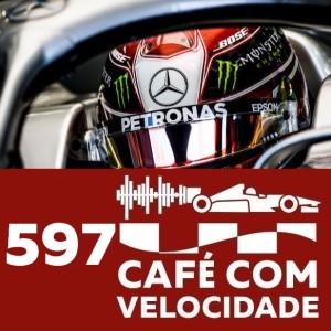 CV 597 (BL 3): Mercedes – Alívio ou preocupação? E uma análise do momento de Vettel