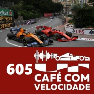 CV 605 (Bloco 1) – A Ferrari em Monaco: de Charles Leclerc a Niki Lauda