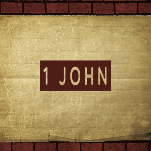 March 15 Message 1John 5