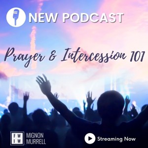 Prayer & Intercession 101