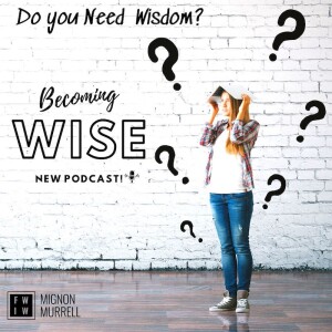 Becoming Wise