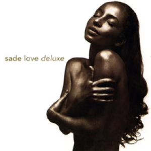 ÁLBUM DE FAMÍLIA - SADE - LOVE DELUXE (1992)