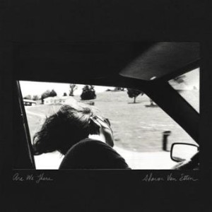 ÁLBUM DE FAMÍLIA - SHARON VAN ETTEN - ARE WE THERE