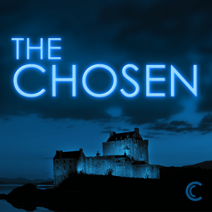 The Chosen E10: Choose Today | Tim James | April 4–5, 2020