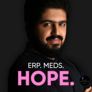 141. ERP, Medication & Hope: Beating OCD with The Struggling Warrior