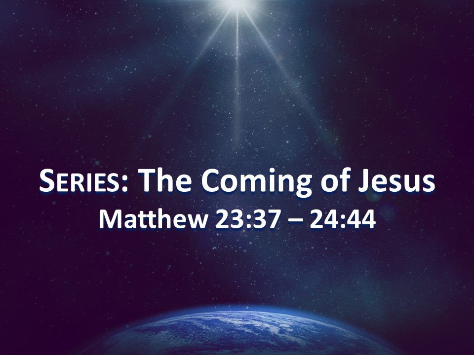 Part 4 Awake! (Matthew 24:36-44)