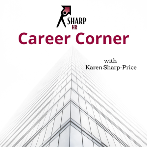 Episode #1 - SharpHR Career Corner - LinkedIn 101 - Special Guest - Claire Petrie