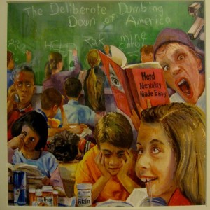 Diatribe: Government Schooling has Nothing to do with Education