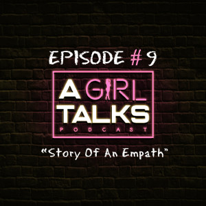 Episode 9 | Story Of An Empath