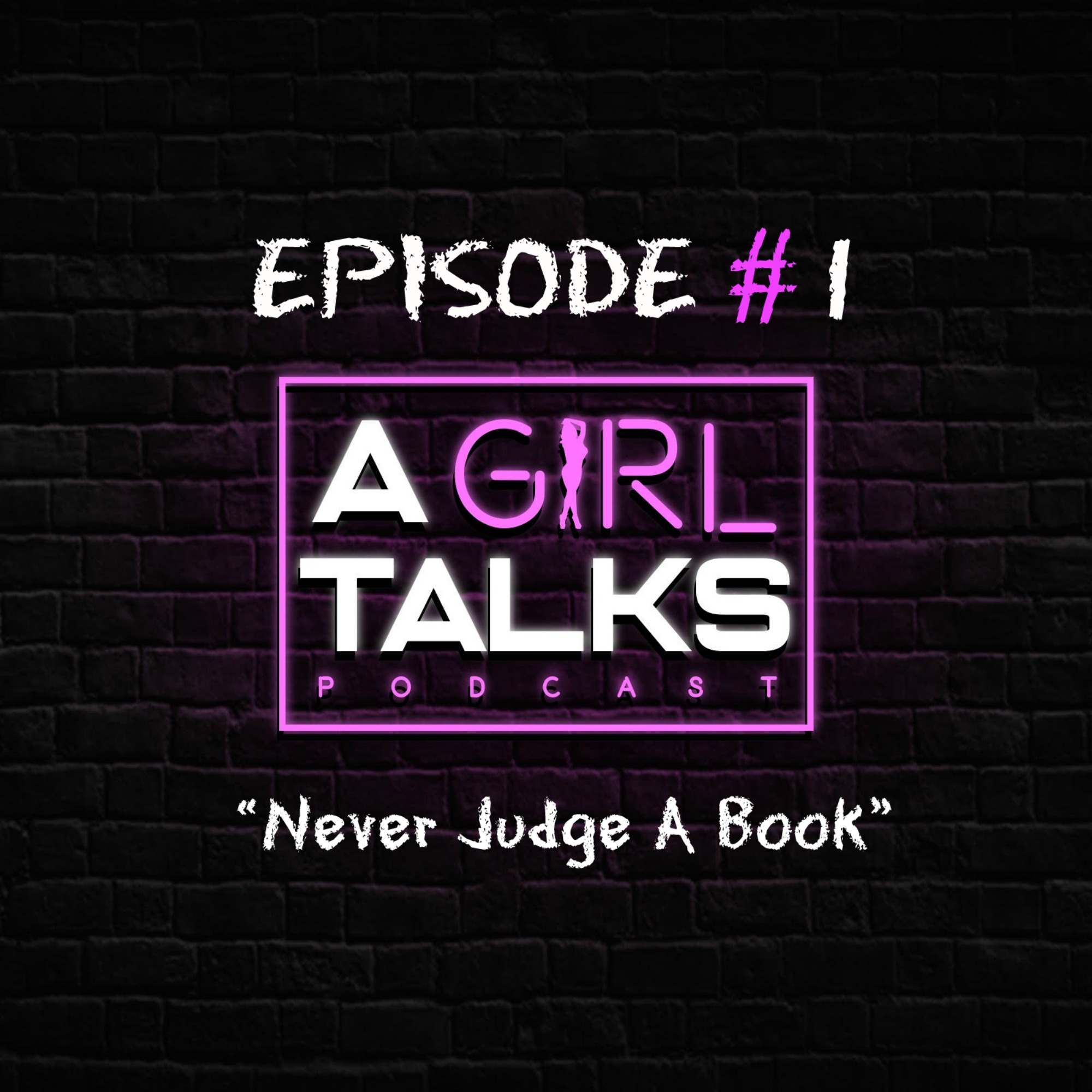 A GIRL TALKS