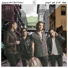 American Authors What We Live For Interview