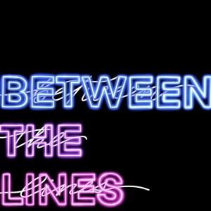 Between the Lines: Mental Health Matters