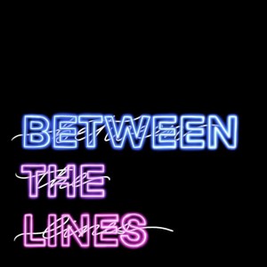 Between the Lines: Love is in the Air