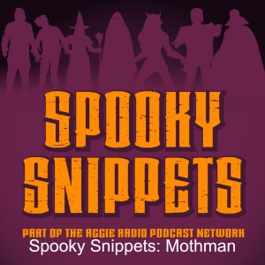 Spooky Snippets: Mothman