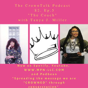 Crown Recognized ... The CrownTalk Podcast ..S1... E5