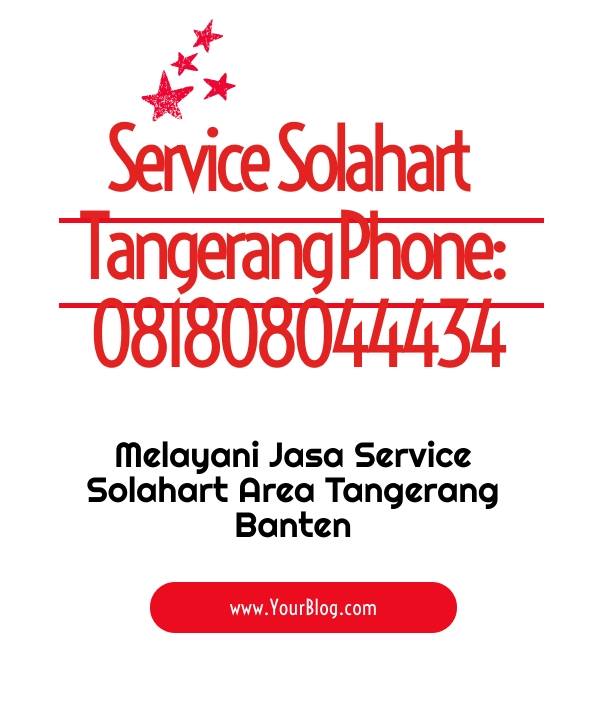 Service Solahart Tangera Contact: 081808044434