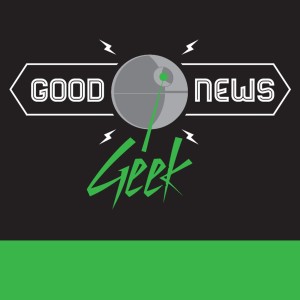Good News Geek - Episode 23 - Supanova guests, SWRoS, Games and more!