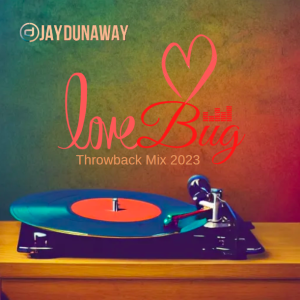 LOVE BUG 2023 - THROWBACK SLOW JAMS