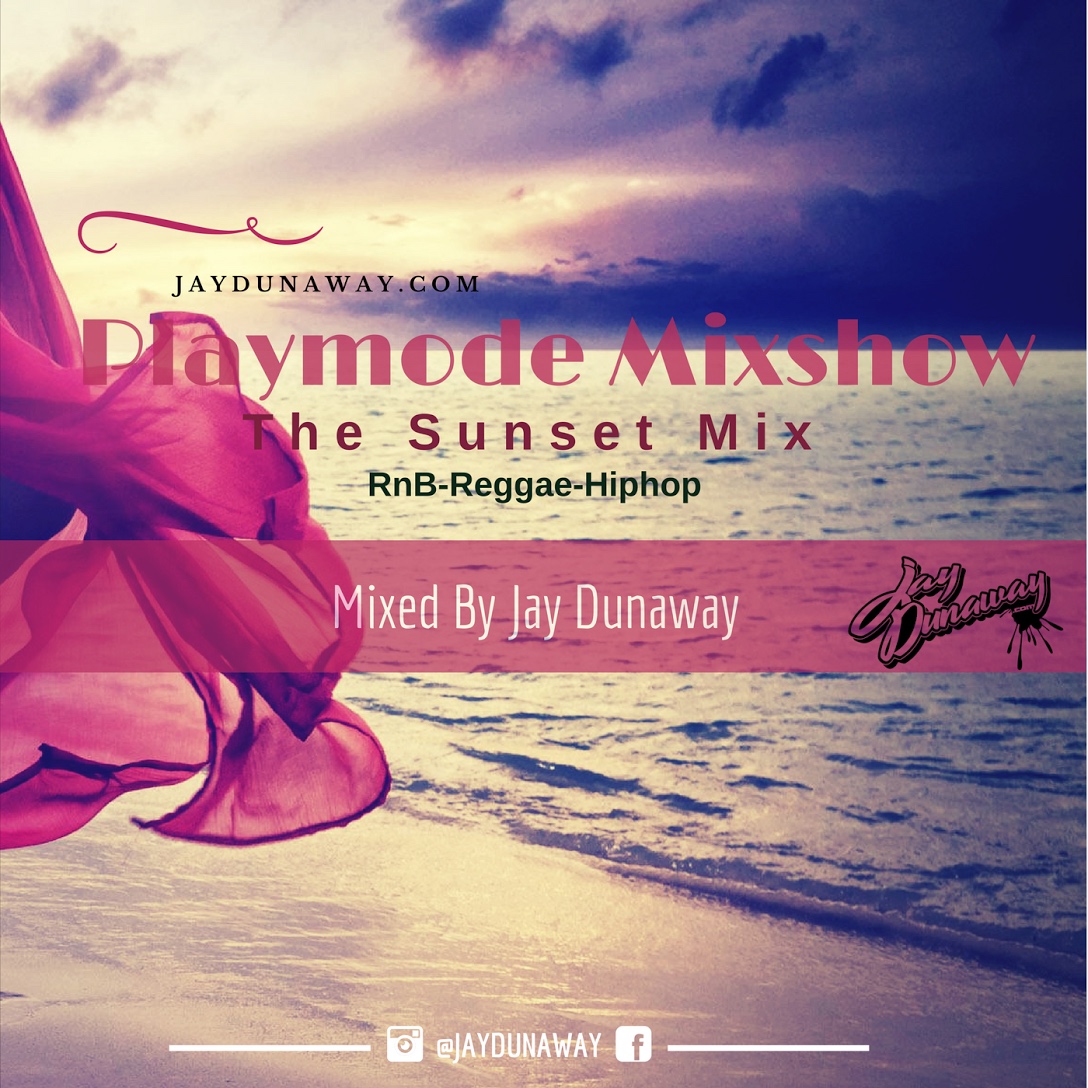 PLAYMODE MIXSHOW - R&B | DANCEHALL | HIPHOP