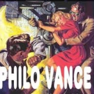 Philo Vance 45-07-26 (xxx) The Girl Who Came Back