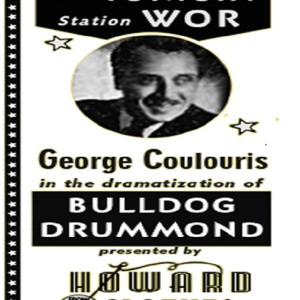 Bulldog Drummond - 00 - Bulldog Drummond_48-07-14_(348)_The Deadly Stand In --- (PRE-EMPT By Democrat Convention In NY  Chicago)