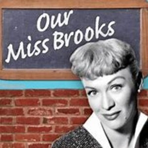 Our Miss Brooks 550821 303 Teacher s Convention