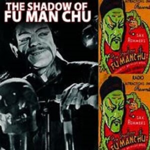 Shadow Of Fu Manchu - 052439, Episode 8 - 70 - Green Mist Of Death