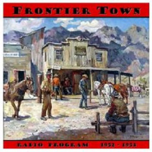 Frontier Town - xxxx49, episode 32 - 00 - The Glory Trail