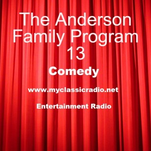 The Anderson Family Program 13