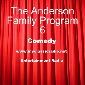 The Anderson Family Program 6