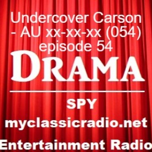 Undercover Carson - AU xx-xx-xx (054) episode 54