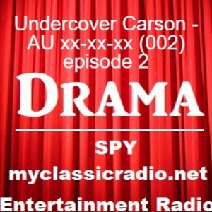 Undercover Carson - AU xx-xx-xx (002) episode 2