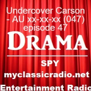 Undercover Carson - AU xx-xx-xx (047) episode 47