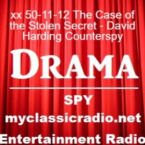 xx 50-11-12 The Case of the Stolen Secret - David Harding Counterspy