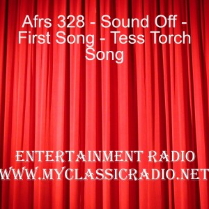 Afrs 328 - Sound Off - First Song - Tess Torch Song