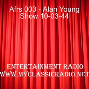 Afrs 003 - Alan Young Show 10-03-44