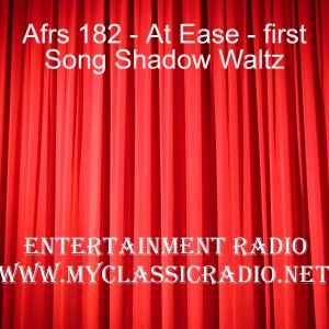 Afrs 182 - At Ease - first Song Shadow Waltz