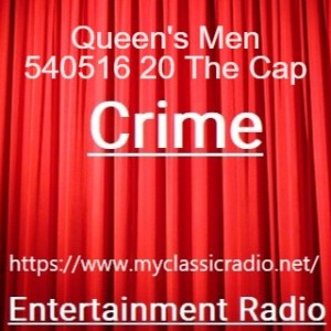 Queen‘s Men 540516 20 The Cap