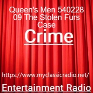 Queen‘s Men 540228 09 The Stolen Furs Case