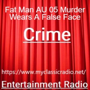 Fat Man AU 05 Murder Wears A False Face