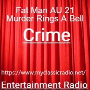 Fat Man AU 21 Murder Rings A Bell