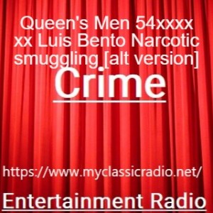 Queen‘s Men 54xxxx xx Luis Bento Narcotic smuggling [alt version]