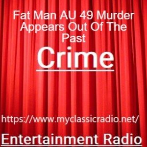 Fat Man AU 49 Murder Appears Out Of The Past