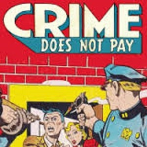 Crime Does Not Pay - Burglar Alarm