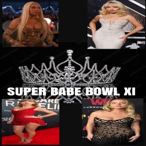 Super Babe Bowl XI